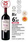 AOP Bordeaux - CHÂTEAU BOUCHEREAU à 6,67 € dans le catalogue Intermarché Hyper