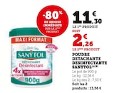 Poudre Détachante Désinfectante(A)(B) - Sanytol en promo chez Super U Poudre Détachante Désinfectante(A)(B) - Sanytol dans le catalogue Super U