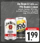 Jim Beam & Cola im Angebot bei E center in Siegburg Jim Beam & Cola Angebote von Jim Beam bei E center Siegburg für 1,99 €