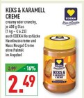 Keks & Karamell Creme creamy im Angebot bei Marktkauf in Essen Keks & Karamell Creme creamy Angebote von EDEKA Herzstücke bei Marktkauf Essen für 2,49 €