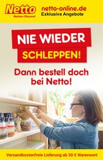 Netto Marken-Discount Prospekt "NIE WIEDER SCHLEPPEN - DANN BESTELL DOCH BEI NETTO", 1 Seiten, für Michelfeld, 13.03.2020 - 30.04.2020 Netto Marken-Discount Prospekt "NIE WIEDER SCHLEPPEN - DANN BESTELL DOCH BEI NETTO", 1 Seiten, für Michelfeld, 13.03.2020 - 30.04.2020
