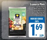 Scamorza Minis im EDEKA Prospekt Scamorza Minis von EDEKA im aktuellen EDEKA Prospekt für 1,69 €