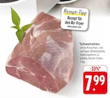 Schweinehals Angebote bei EDEKA Offenbach für 7,99 €
