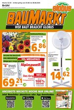 Globus-Baumarkt Prospekt für Köln mit 16 Seiten Globus-Baumarkt Prospekt für Köln: "WER BAUT BRAUCHT GLOBUS", 16 Seiten, 03.08.2020 - 08.08.2020