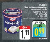 Aktuelle Sahne Angebote bei EDEKA in Nürnberg Aktuelles Crème fraîche Angebot bei EDEKA in Nürnberg ab 0,99 €