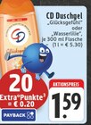 Duschgel "Glücksgefühl" im Angebot bei EDEKA in Bielefeld Duschgel "Glücksgefühl" Angebote von CD bei EDEKA Bielefeld für 1,59 €