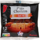 P'TITS CHORIZOS AUCHAN - AUCHAN dans le catalogue Auchan Hypermarché
