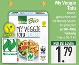 My Veggie Tofu von Edeka Bio im aktuellen EDEKA Prospekt für 1,79 €