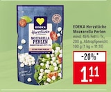 Herzstücke Mozzarella Perlen im Angebot bei Marktkauf in Stuttgart Herzstücke Mozzarella Perlen Angebote von EDEKA bei Marktkauf Stuttgart für 1,11 €
