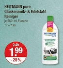 Heitmann im V-Markt Prospekt pure Glaskeramik- & Edelstahl Reiniger von HEITMANN im aktuellen V-Markt Prospekt für 1,99 €