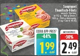 Thunfisch-Filets Angebote von Saupiquet bei EDEKA Hagen für 1,99 €