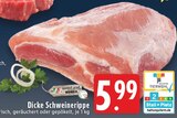 Dicke Schweinerippe Angebote von meinLand EDEKA bei EDEKA Monheim für 5,99 €