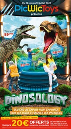 Catalogue Picwictoys à Cagnes-sur-Mer, avec 12 pages Prospectus Picwictoys à Cagnes-sur-Mer, "Dinosology", 12 pages, 22/06/2022 - 10/07/2022