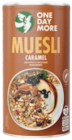 Muesli gourmand - ONE DAY MORE dans le catalogue Aldi