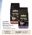 Espresso Barista/Tierra Angebote von Lavazza bei Metro Schwerte für 14,97 €