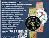 Aktuelles Kinder-Smartwatch – Lino Angebot bei GLOBUS in Offenbach (Main) ab 79,99 €