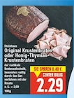 Original Krustenbraten oder Honig-Thymian-Krustenbraten von Steinhaus im aktuellen E center Prospekt für 2,29 €