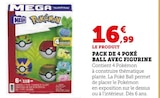 Pack de 4 Poké Ball avec figurine - MEGA Pokémon en promo chez Super U Vierzon à 16,99 €