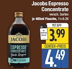 Espresso Concentrate im Angebot bei EDEKA in Ingolstadt Espresso Concentrate Angebote von Jacobs bei EDEKA Ingolstadt für 3,99 €