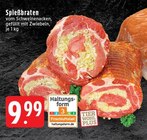 Aktuelles Spießbraten Angebot bei EDEKA in Mönchengladbach ab 9,99 €