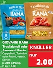 Tradizionali oder Amore di Pesto von GIOVANNI RANA im aktuellen Kaufland Prospekt