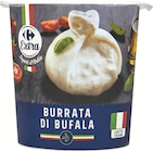 BURRATA DI BUFALA CARREFOUR EXTRA SAPORI D’ITALIA en promo à 4,78 € chez Supermarchés Match BURRATA DI BUFALA CARREFOUR EXTRA SAPORI D’ITALIA dans le catalogue Supermarchés Match