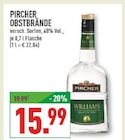 OBSTBRÄNDE im Angebot bei Marktkauf in Bochum OBSTBRÄNDE Angebote von Pircher bei Marktkauf Bochum für 15,99 €