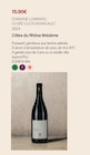 Côtes du rhône brézème 2024 - DOMAINE LOMBARD, CUVÉE CULTE MONICAULT en promo chez Monoprix Margaret Côtes du rhône brézème 2024 - DOMAINE LOMBARD, CUVÉE CULTE MONICAULT dans le catalogue Monoprix Margaret