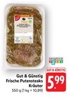 EDEKA Grafenhausen - Frische Putensteaks Kräuter Angebot im Prospekt Frische Putensteaks Kräuter bei EDEKA im Grafenhausen Prospekt für 5,99 €