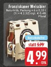 Weissbier Naturtrüb Angebote von Franziskaner bei EDEKA Frechen für 4,99 €