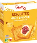 BISCOTTES GOÛT BRIOCHÉ - NETTO dans le catalogue Netto