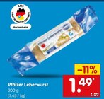 Pfälzer Leberwurst im Angebot bei Netto Marken-Discount in Saarbrücken Pfälzer Leberwurst Angebote bei Netto Marken-Discount Saarbrücken für 1,49 €