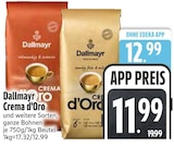 Aktuelles Crema d'Oro Angebot bei EDEKA in Freising ab 11,99 €