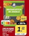 Bratkartoffeln Angebote von Chef De Pomme bei Netto mit dem Scottie Eberswalde für 1,19 €