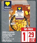 Bratkartoffeln oder Kartoffel-Rösti von EDEKA Herzstücke im aktuellen EDEKA Prospekt