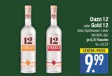 Ouzo 12 von  im aktuellen EDEKA Prospekt für 9,99 €
