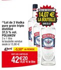 Lot de 3 Vodka pure grain triple distilled 37,5 % vol. - POLIAKOV en promo chez Cora Lens à 42,20 €