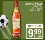 Asbach Uralt im Angebot bei EDEKA in Haltern am See Asbach Uralt Angebote bei EDEKA Haltern am See für 9,99 €