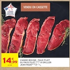Promo Viande Bovine Faux Filet ou Faux Filet à Griller à 14,99 € dans le catalogue Intermarché Contact à Villette-de-Vienne