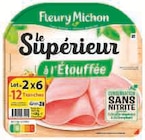Jambon Supérieur à l'Étouffée Conservation sans nitrite - Fleury Michon dans le catalogue U Express