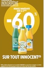 Intermarché Flaine - Promo -60 % remise immédiate sur le 2ème sur tout INNOCENT Promo -60 % remise immédiate sur le 2ème sur tout INNOCENT à dans le catalogue Intermarché à Flaine