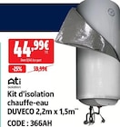 Promo isolation Kit d’isolation chauffe-eau DUVECO à 44,99 € dans le catalogue Screwfix à Mondeville
