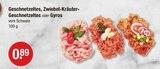 Geschnetzeltes, Zwiebel-Kräuter-Geschnetzeltes oder Gyros bei V-Markt im Prospekt "" für 0,89 €