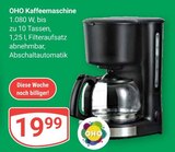 Kaffeemaschine im Angebot bei GLOBUS in Rüsselsheim Kaffeemaschine Angebote von OHO bei GLOBUS Rüsselsheim für 19,99 €