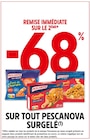 -68% REMISE IMMÉDIATE SUR LE 2ÈME SUR TOUT PESCANOVA SURGELÉ à Intermarché dans Servoz -68% REMISE IMMÉDIATE SUR LE 2ÈME SUR TOUT PESCANOVA SURGELÉ à Intermarché dans Servoz