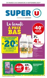 Prix et réduction L'Oréal dans le prospectus Super U en cours Offre L'Oréal dans le catalogue Super U du moment à la page 1