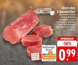 Aktuelles Deutsches Schweinefilet Angebot bei EDEKA in Krefeld ab 0,99 €