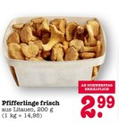 Pfifferlinge frisch Angebote bei E center Mainz für 2,99 €