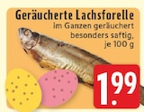 EDEKA - Geräucherte Lachsforelle Angebot im Prospekt Geräucherte Lachsforelle bei EDEKA im Prospekt "" für 1,99 €
