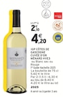 IGP Côtes de Gascogne Cuvée d'Or HVE3 - Ménard en promo chez Intermarché Hyper IGP Côtes de Gascogne Cuvée d'Or HVE3 - Ménard dans le catalogue Intermarché Hyper